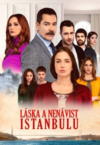 Láska a nenávist Istanbulu - turecká telenovela
